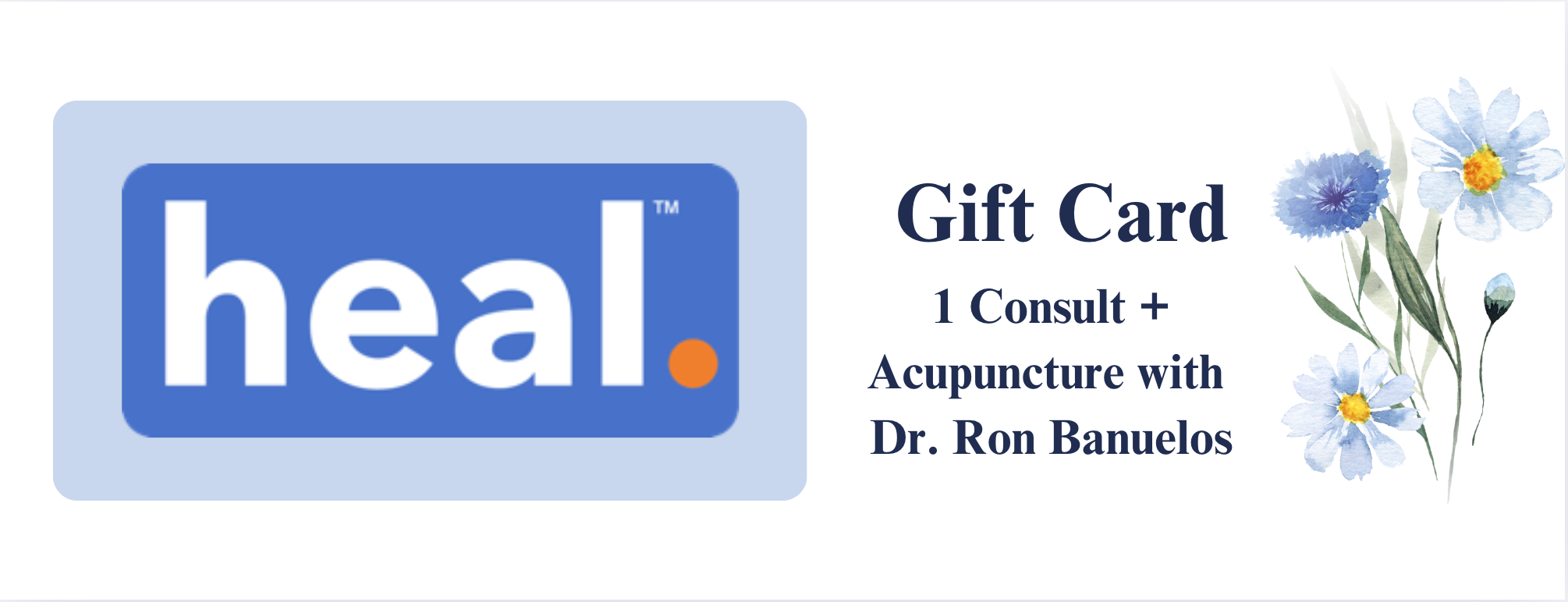 1 Consultation + Acupuncture with Dr. Ron Banuelos - Virtual Gift Card